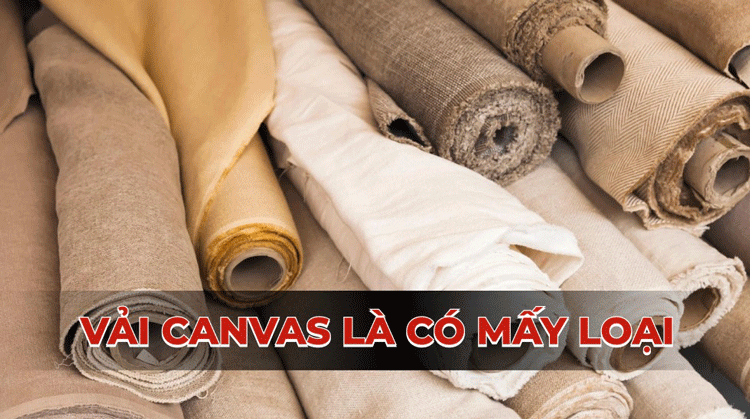 Các loại vải canvas phổ biến